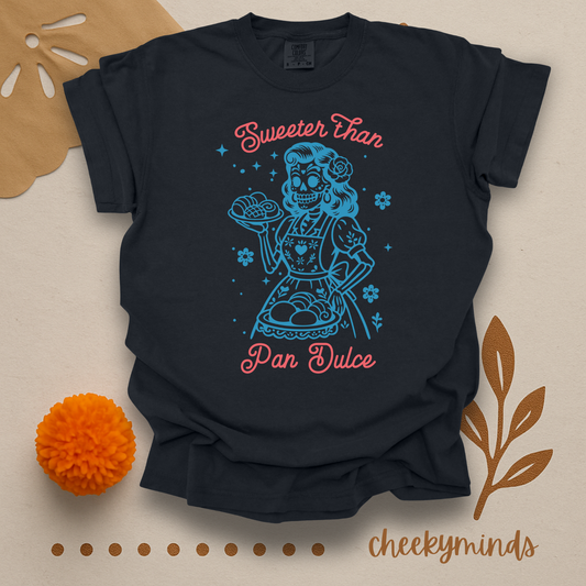 Sweeter Than Pan Dulce Shirt Dia de los Muertos Tshirt