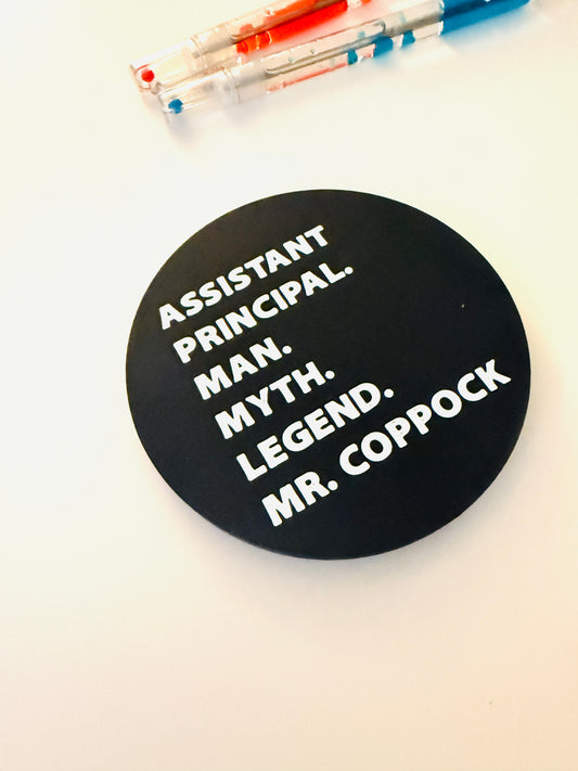 Assistant Principal Coffee Coaster
