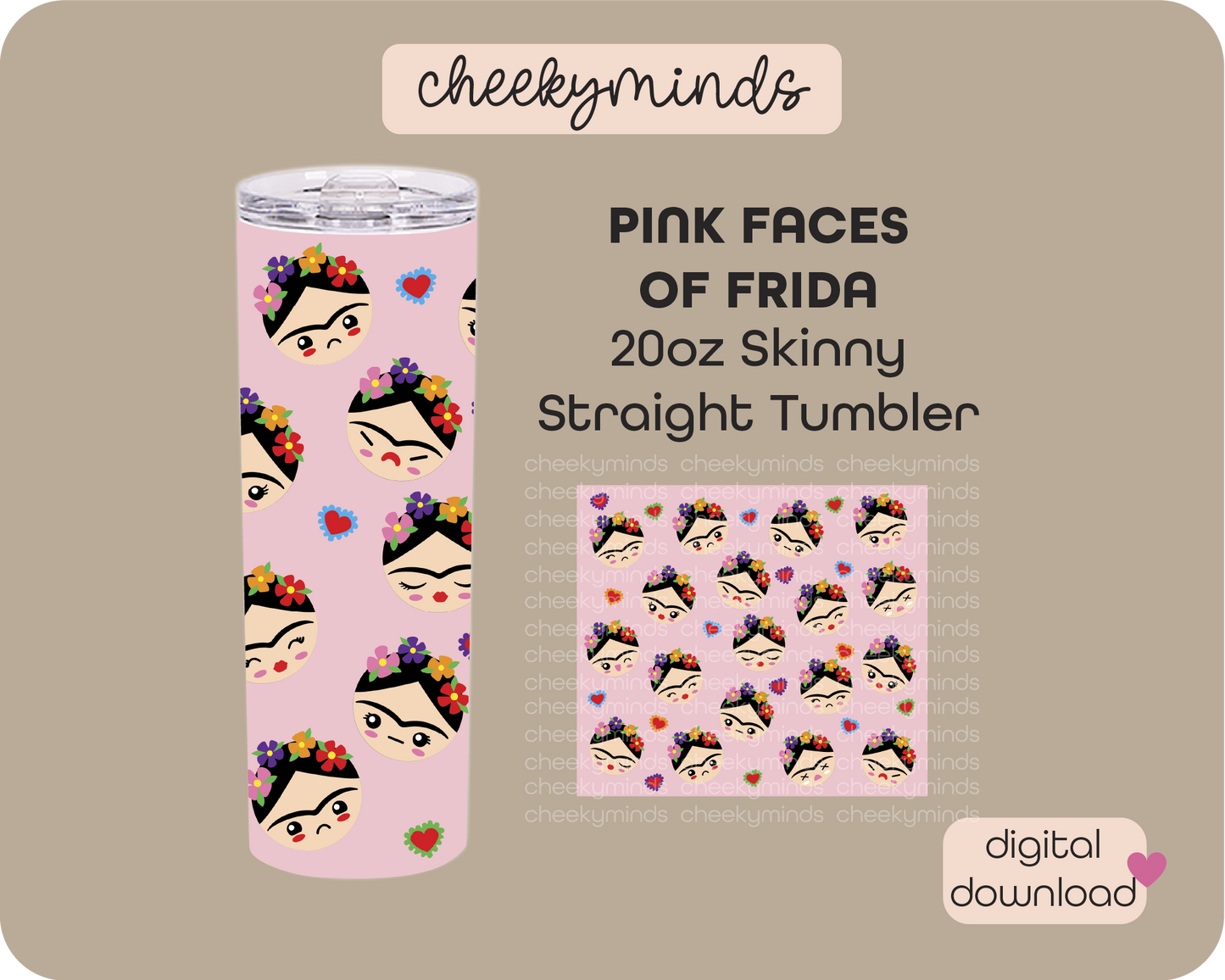 Faces of Frida Pink 20oz Skinny Straight Tumbler Wrap