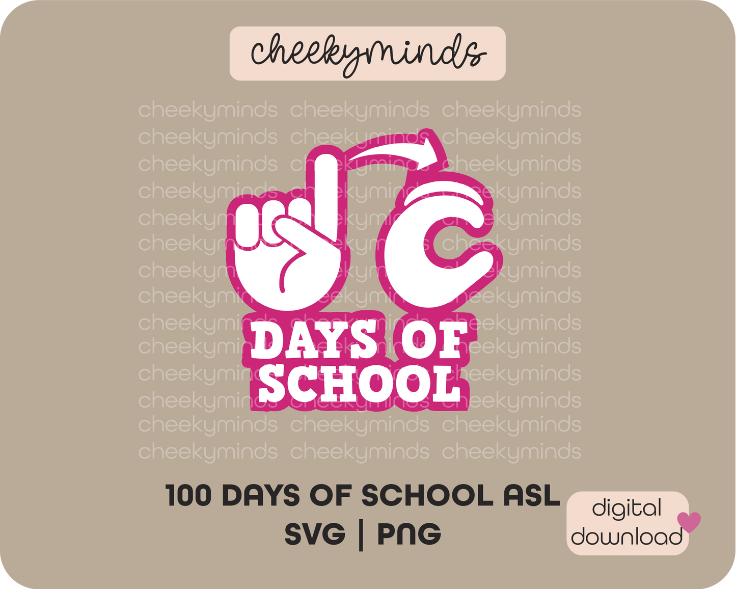 ASL 100 Days of School SVG PNG