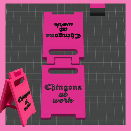 Chingona at Work Caution Sign STL File