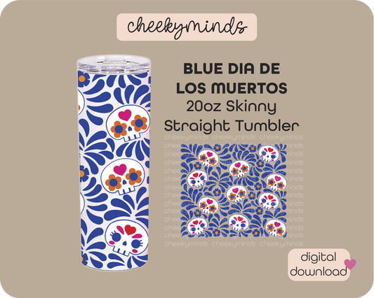 Dia de Los Muertos Blue 20oz Skinny Straight Tumbler Wrap