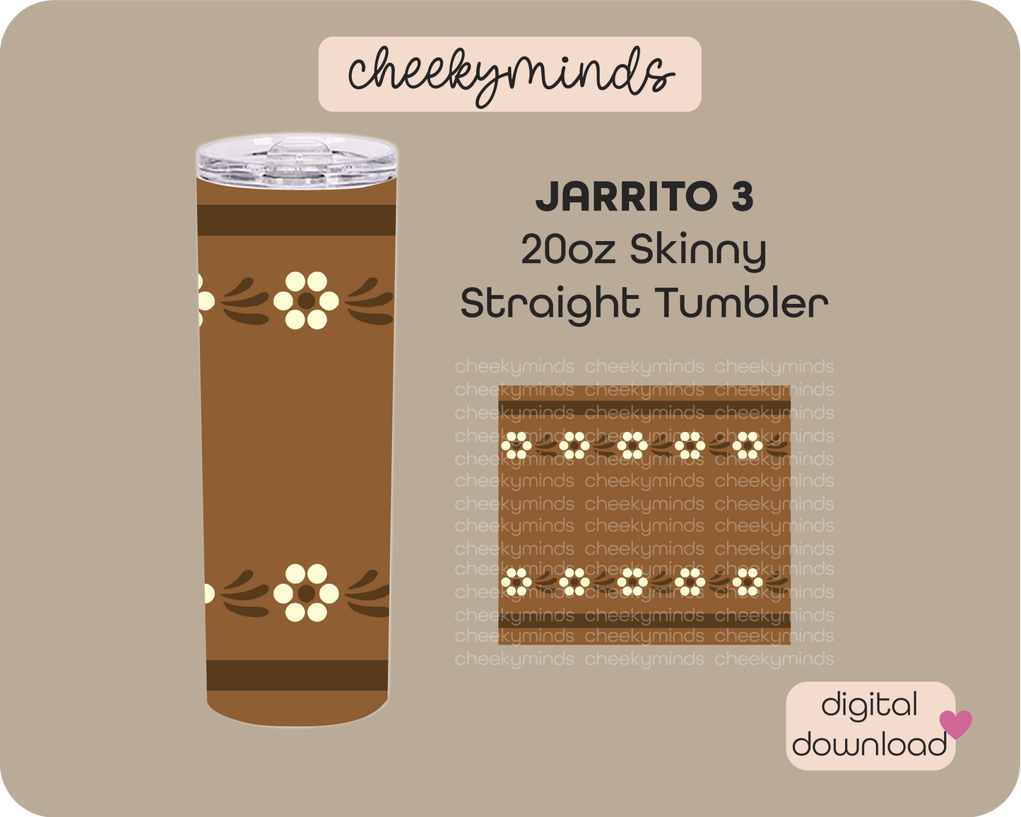 Jarrito One 20oz Skinny Straight Tumbler Wrap