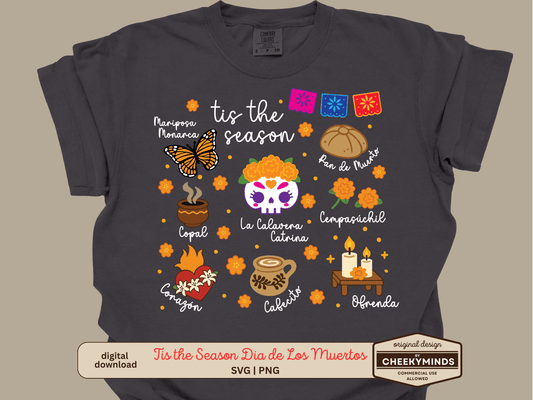 Tis the Season Dia de Los Muertos SVG and PNG