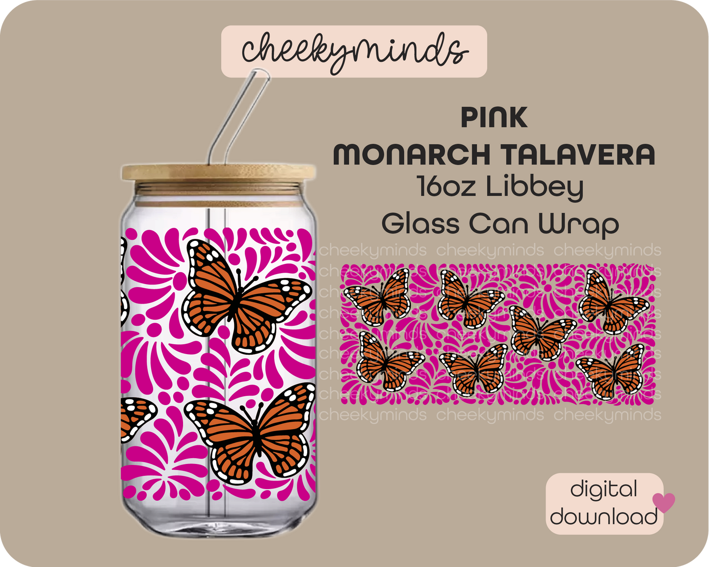 Pink Monarch Talavera 16oz Libbey Glass Can Wrap